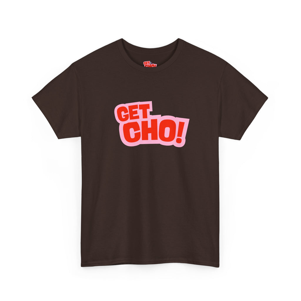 Get Ch0! Graphic T-Shirt