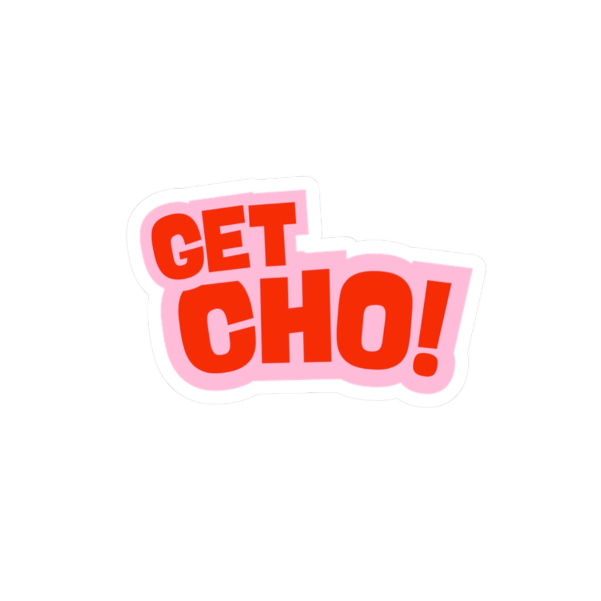 Get Cho! Kiss-Cut Sticker – Bold Red Retro Typography Laptop Decal