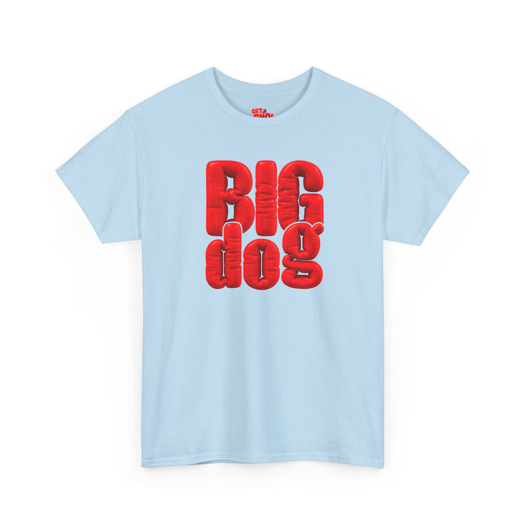 BIG dog Graphic T-Shirt