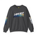 I Am Not Normal Crewneck Sweatshirt — Bold Statement Graphic Pullover