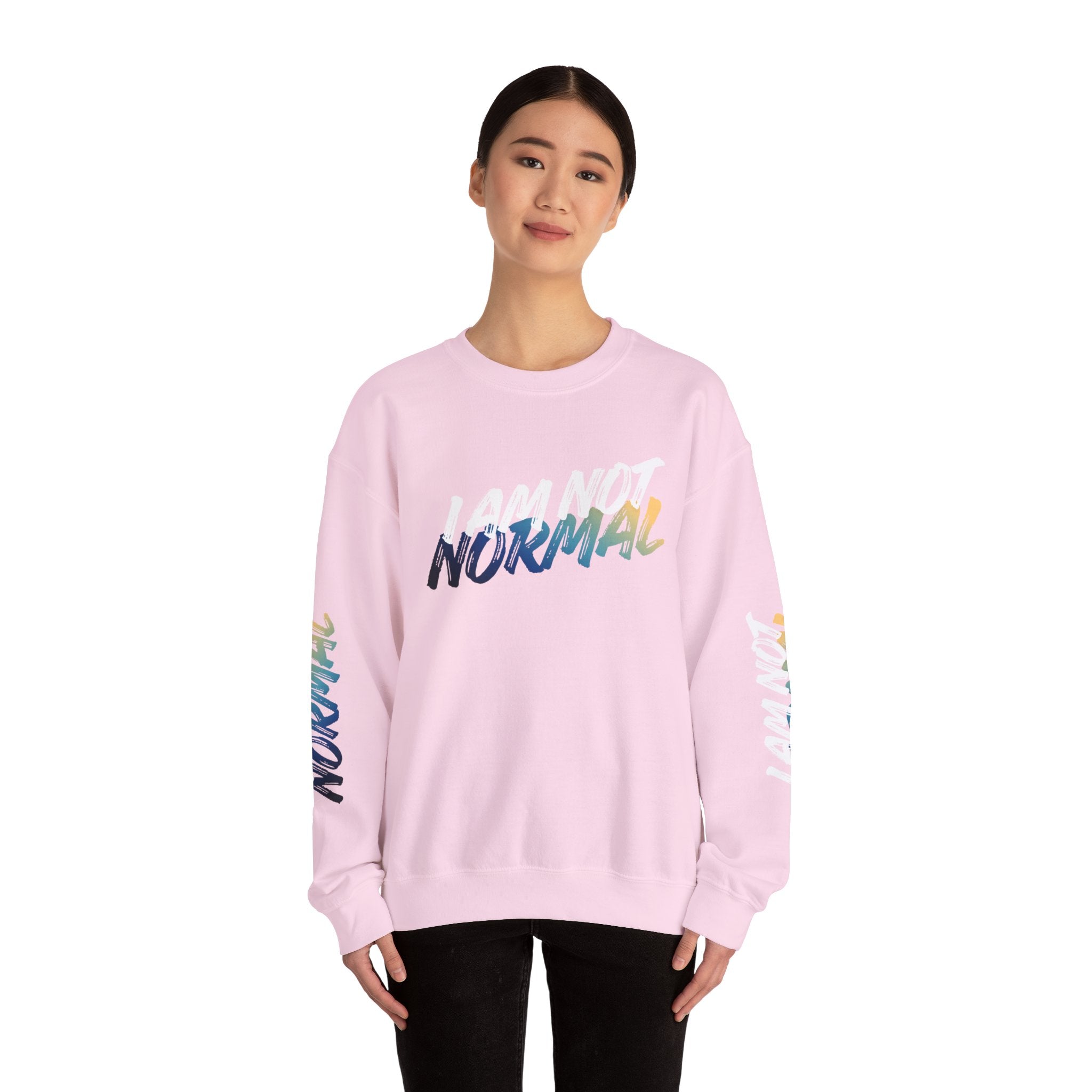 I Am Not Normal Crewneck Sweatshirt — Bold Statement Graphic Pullover