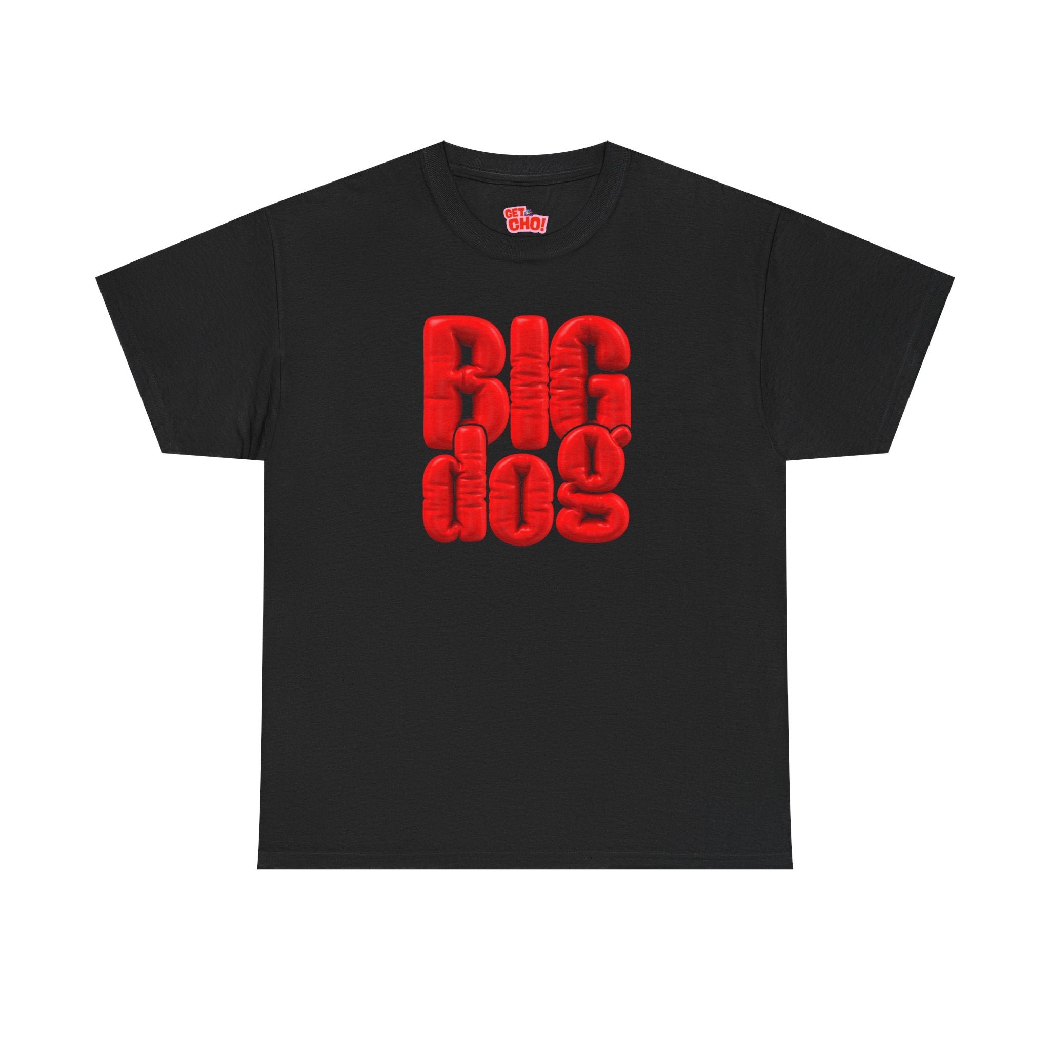 BIG dog Graphic T-Shirt