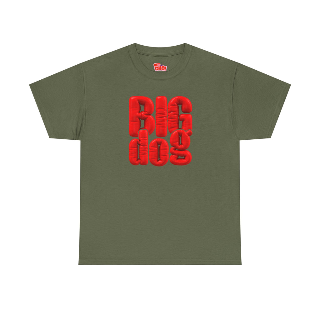 BIG dog Graphic T-Shirt