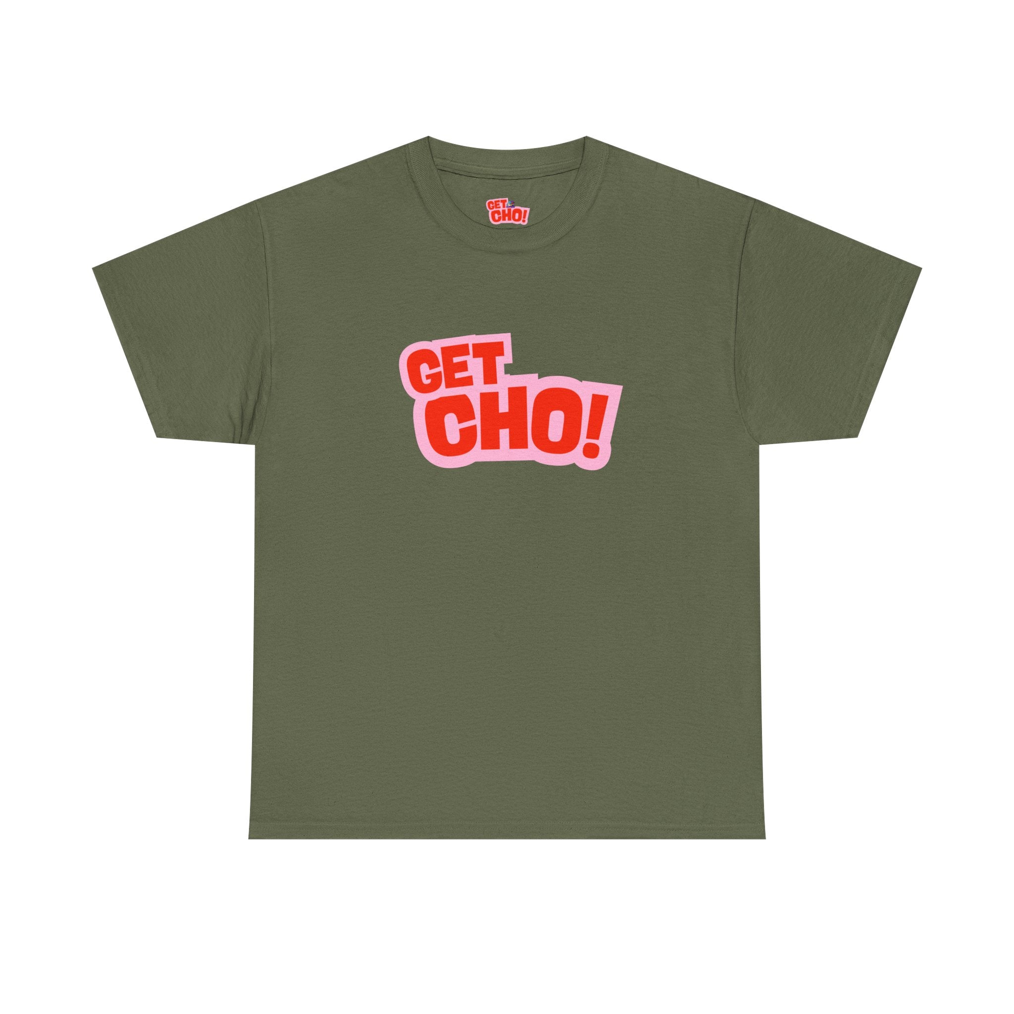 Get Ch0! Graphic T-Shirt